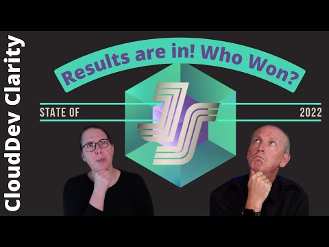 The State of JavaScript 2022: A Deep Dive into the Survey Results | CloudDev Clarity (ep 10)