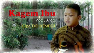 Download lagu Arda - Kagem Ibu (  Terbaru 2020 ) mp3