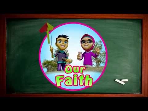 ICS Islamic Children Songs Our Faith FULL Version