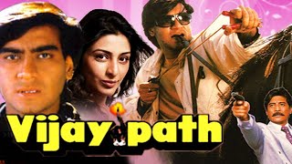 Vijaypath 1994   Ajay Devgan  Tabu  Danny Denzongp