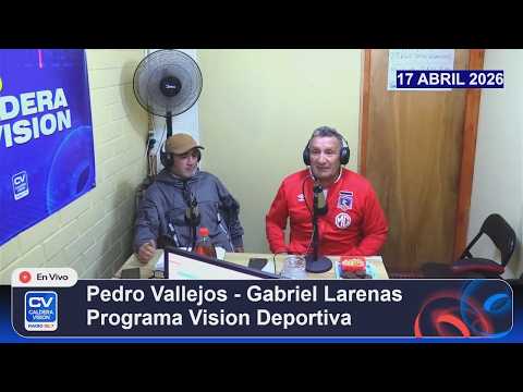Programa Vision Deportiva  Radio Caldera Vision 92.7 fm