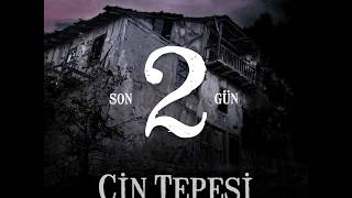 Cin Tepesi - Son 2 Gün (16 Kasım'da sinemalarda!)