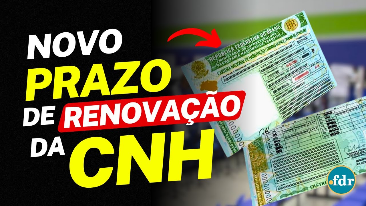 NEM 3, NEM 5 ANOS: NOVO PRAZO DE RENOVAÇÃO DA CNH JÁ ESTÁ VALENDO EM TODO PAÍS