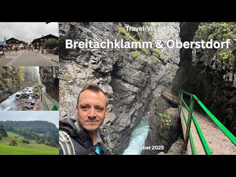 Breitachklamm & Oberstdorf - Travel-Vlog #7