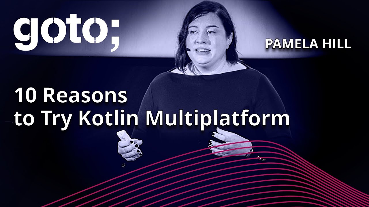 10 Reasons to Try Kotlin Multiplatform