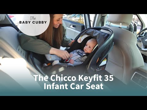 The Chicco Keyfit 35 Infant Car Seat