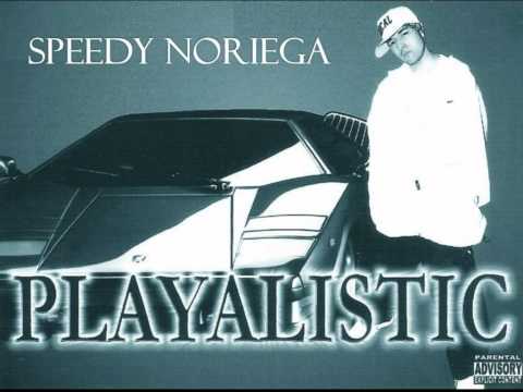 Speedy Noriega - Playalistic Intro