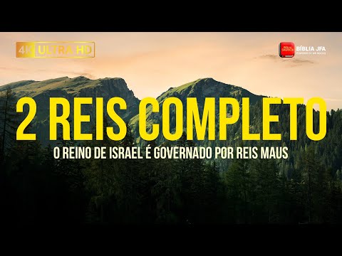 2 REIS COMPLETO - Bíblia JFA Offline