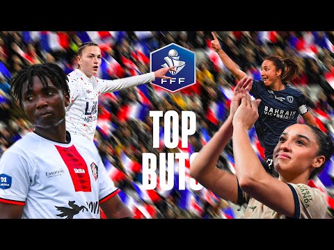 Le Top Buts de la Coupe de France féminine