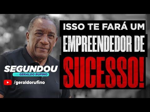 , title : '#SEGUNDOU - ISSO TE FARÁ UM EMPREENDEDOR DE SUCESSO!'