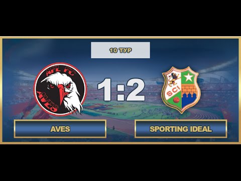AFL - Portugal - Segunda. Tour 10. Aves - Sporting Ideal