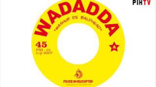 PIH-01 WADADDA - Mashup De Baldhead