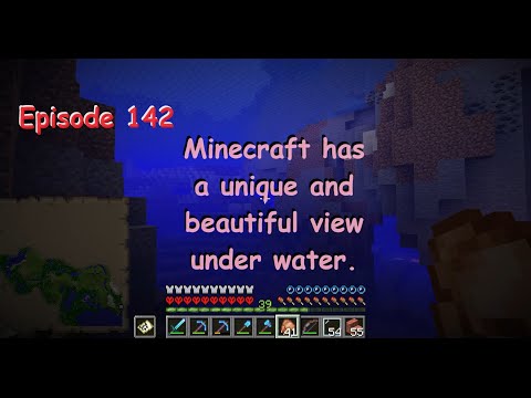 RtJ[E] 142 – Minecraft has a unique and beautiful view under water.