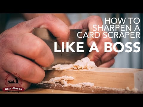 How to Sharpen and Use a Card Scraper Like a Boss - Essential Skills For Woodworking