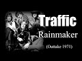 Traffic - Rainmaker (Outtake 1971)