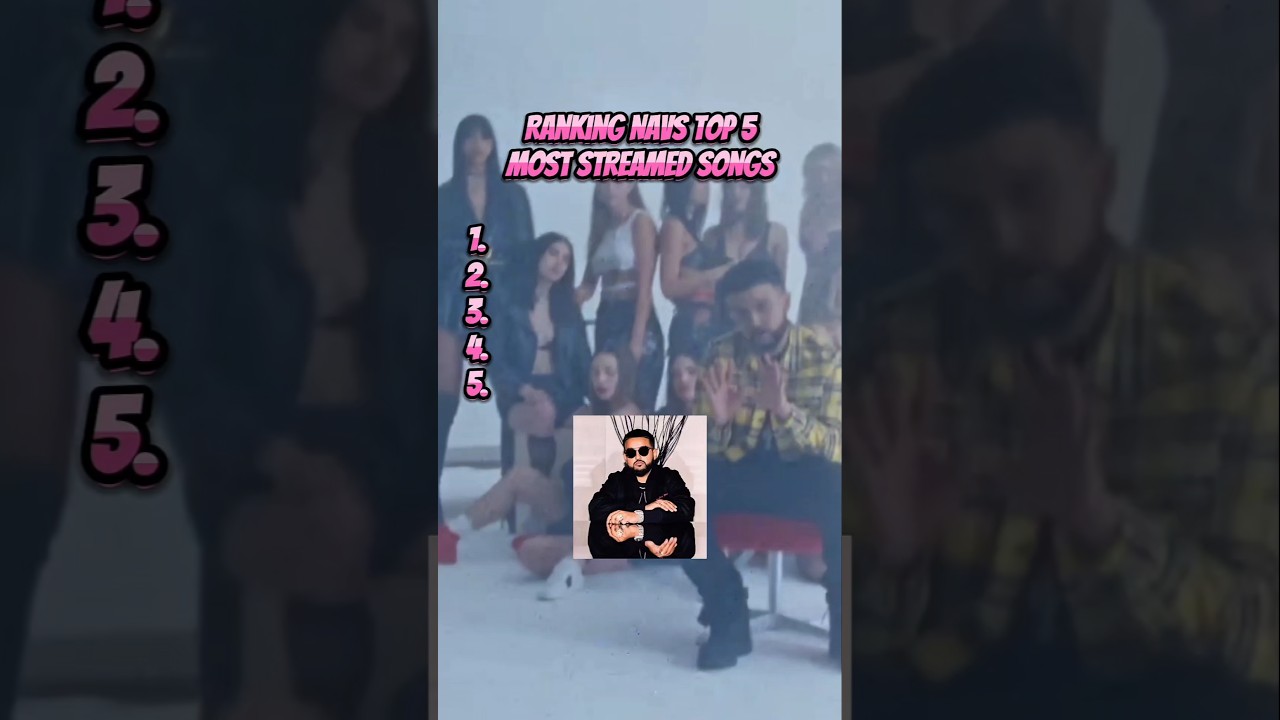 Ranking Navs Top 5 Most Streamed Songs #nav #viralvideo