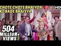 Chhote Chhote Bhaiyon Ke Bade Bhaiyya Hum Saath Saath Hain Bollywood Wedding Song