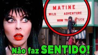 ELVIRA a Rainha das Trevas era ABSURDO!…