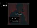 Let Em' Know (Clean) - Bryson Tiller