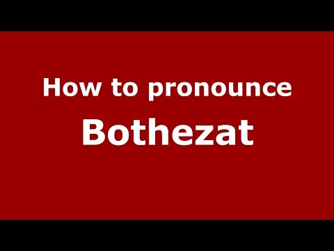 How to pronounce Bothezat