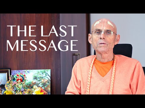 The Last Message - Kadamba Kanana Swami