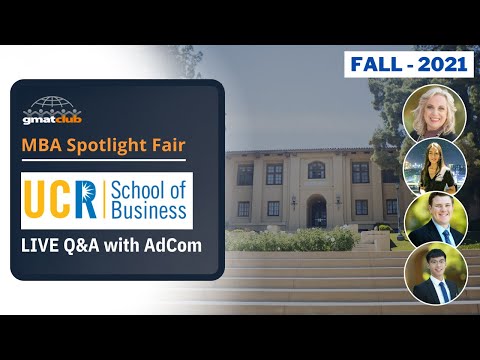 UCR Business Adcom Q&A | UC Riverside MBA Admissions |...