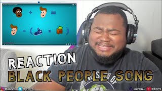 THE BLACK PEOPLE SONG - Z-FLO (REACTION)