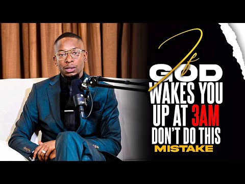 If God wakes you up at 3AM | Miz Mzwakhe Tancredi