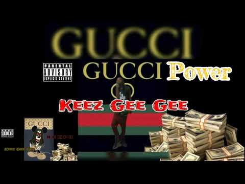 Keez Gee Gee - "Power" (Produced By.) Keez Gee Gee
