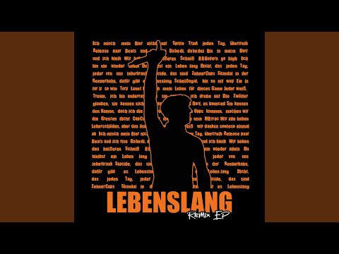 LEBENSLANG (Dan Lee Remix)