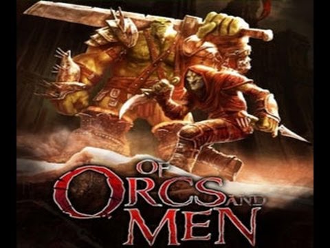 Of Orcs and Men PC