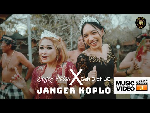 Jegeg Bulan Ft. Gek Diah 3G - Janger Koplo