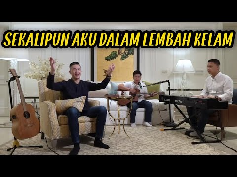 Sekalipun Aku Dalam Lembah Kelam (Saat Teduh Bersama Ps  Philip Mantofa 02-05-2020)
