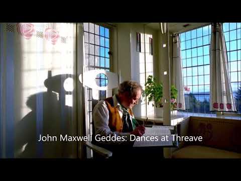 John Maxwell Geddes: Dances at Threave