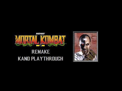 Mortal Kombat 1 Remake (YAMK1R) by Nacho - Kano Playthrough