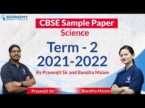 Preparation for CBSE Sample Paper science term-2 | Bandita ma'am and Prasenjit Sir | Scordemy |
