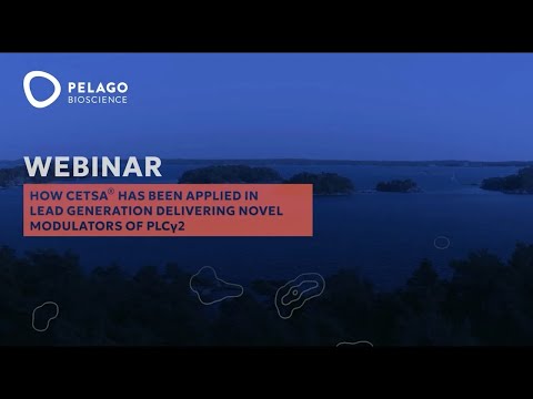 Pelago Webinar - How CETSA® has been applied in Lead Generation delivering novel modulators of PLCγ2