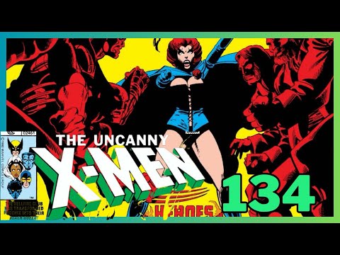 Uncanny X-Men  134 - Too Late , The Heroes