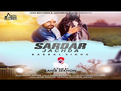 Sardar Jachda — watch video