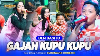 Download lagu GAJAH KUPU KUPU - Elsa Safira Ft Kenken OM NIRWANA COMEBACK mp3 Download lagu GAJAH KUPU KUPU - Elsa Safira Ft Kenken OM NIRWANA COMEBACK mp3