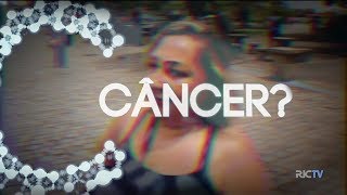 Conversando sobre Câncer: a doença que amedronta os brasileiros