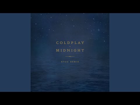 Midnight (Kygo Remix)