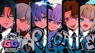 【 VALORANT 】#ぶいすぽGG 本番!!【白那しずく / ネオポルテ】