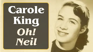 Carole King - Oh! Neil (1960) with Lyrics