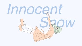 【GUMI】Innocent Snow【ぽこなつ】