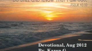 Daily Devotional Aug 11 2012, Show Me Some Action