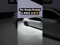 Honda Prelude Returns! (Unexpected)