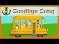 Goodbye Song for kids | The Singing Walrus