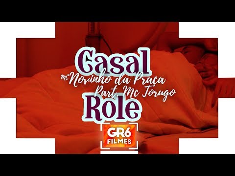 MC Novinho da Praça part. MC Torugo - Casal Rolê (GR6 Filmes) DJ Selminho