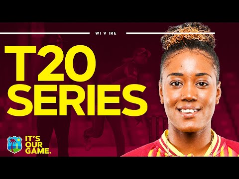 Hayley Matthews Stars In T20 Series Win! | West Indies Women v Ireland Women